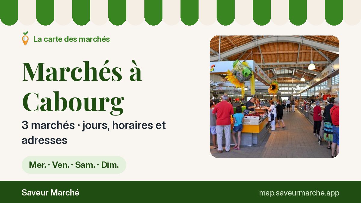 Marchés du dimanche à Cabourg