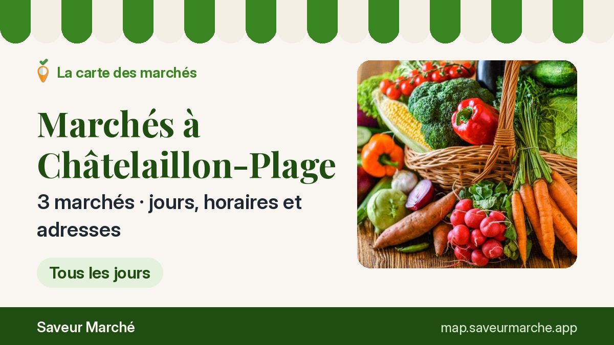 Marchés du dimanche à Châtelaillon-Plage