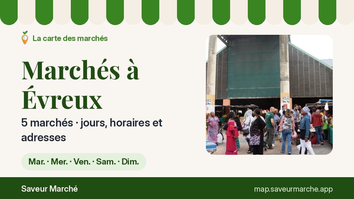 Marchés du dimanche à Évreux