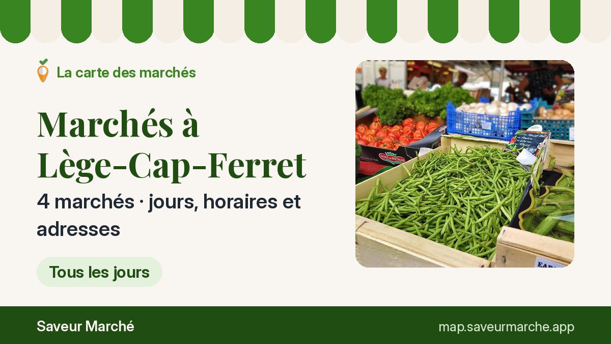 Marchés du samedi à Lège-Cap-Ferret