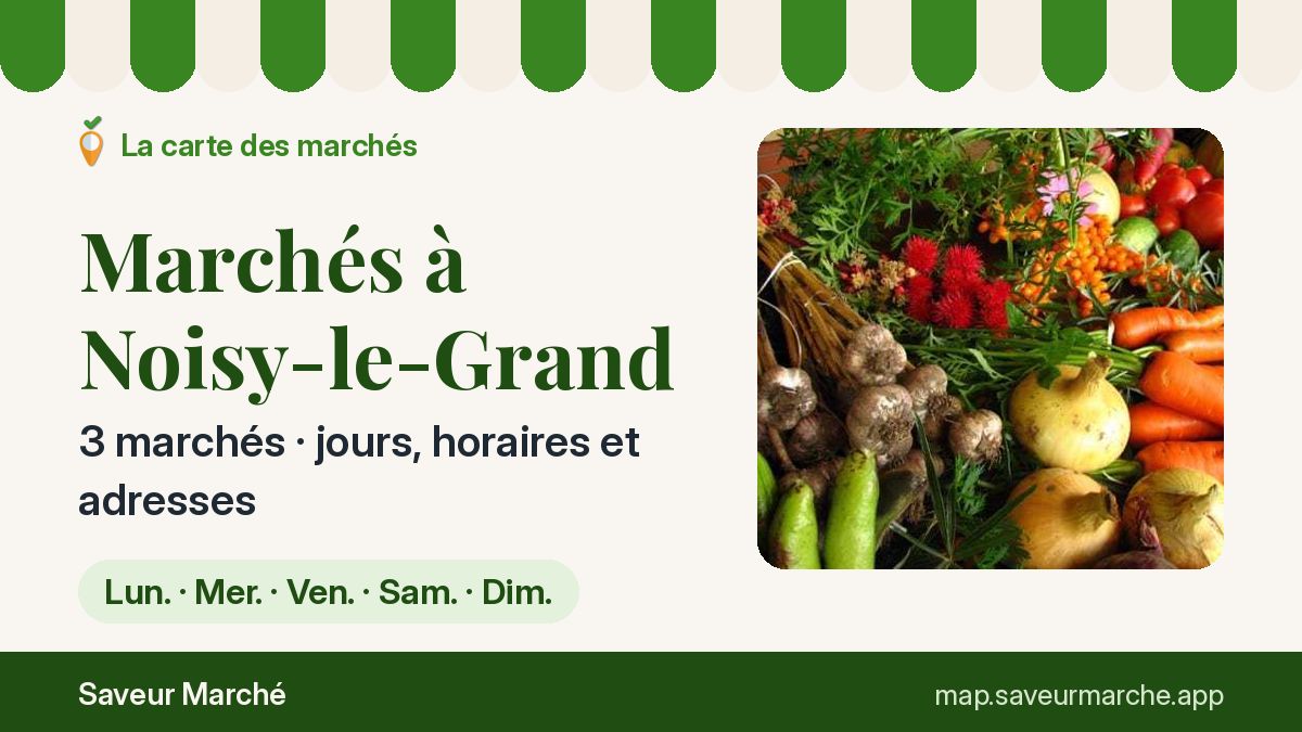 Marchés du vendredi à Noisy-le-Grand