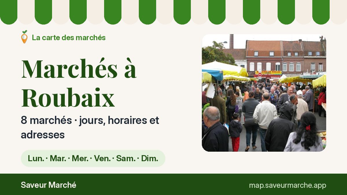 Marchés du samedi à Roubaix