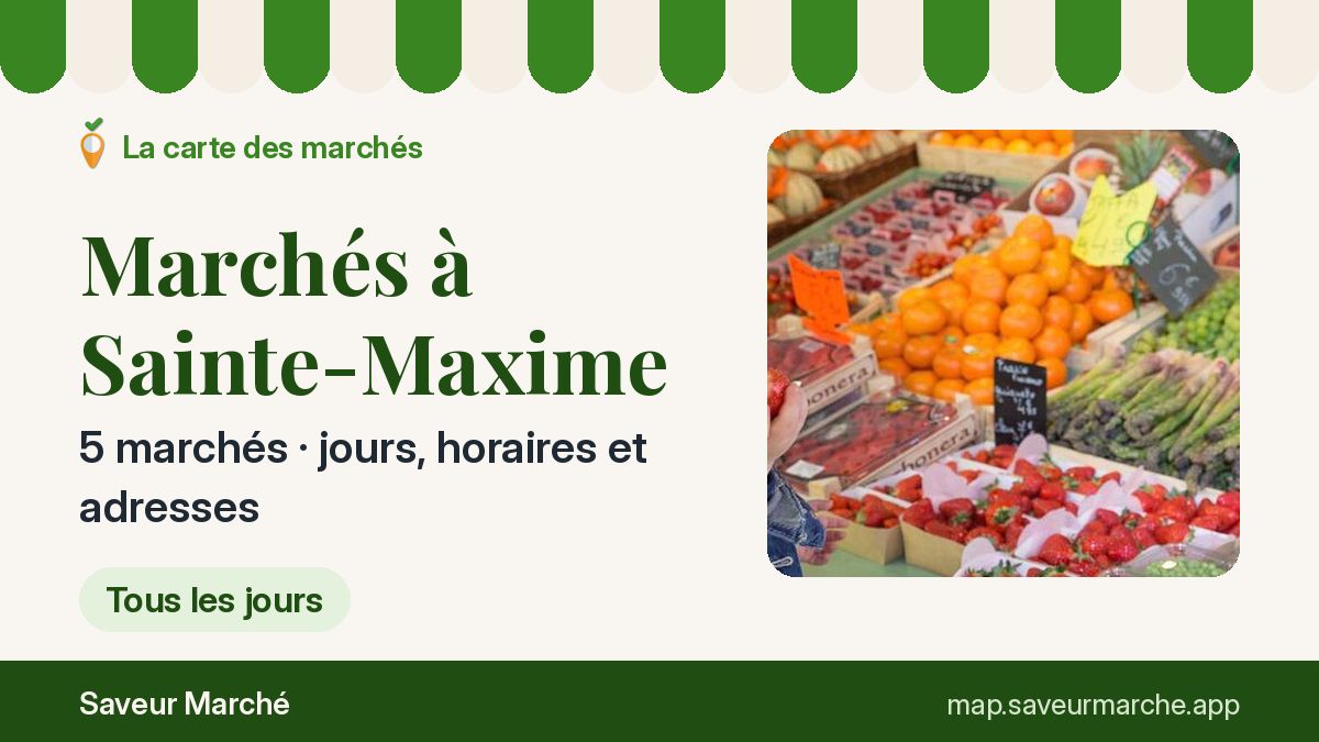 Marchés du dimanche à Sainte-Maxime