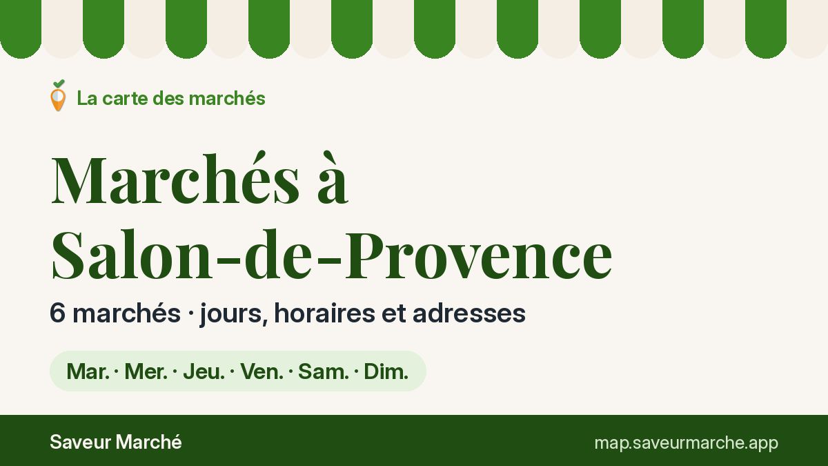 Marchés du samedi à Salon-de-Provence