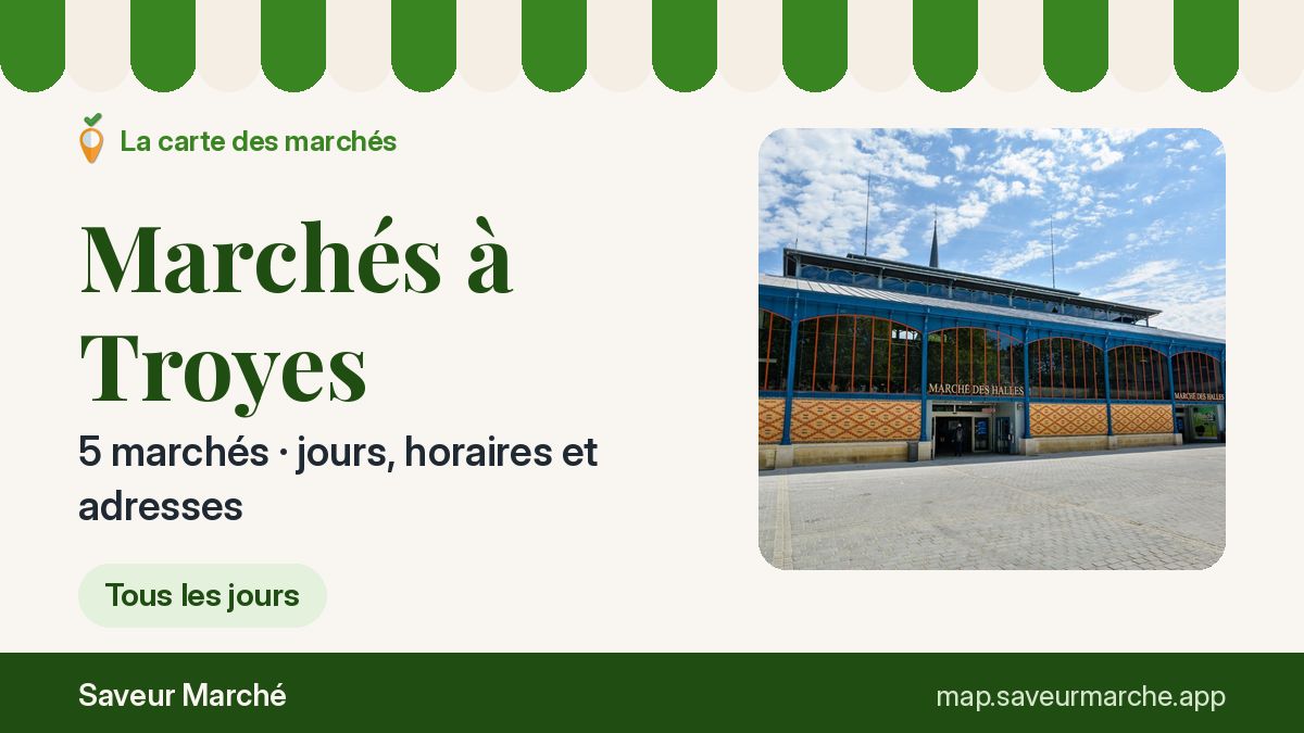 Marchés du dimanche à Troyes