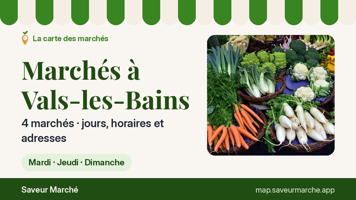 Marchés du jeudi à Vals-les-Bains