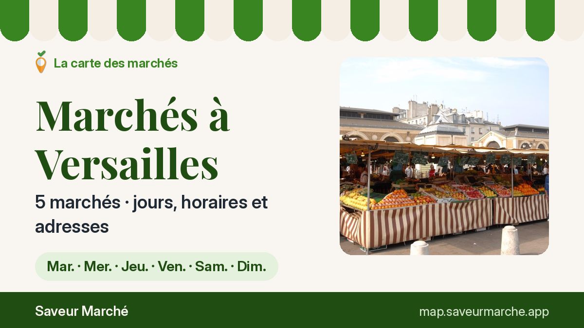 Marchés du samedi à Versailles
